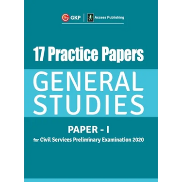 17 Practice Papers General Studies Paper I for Civil Services Preliminary Examination 2020