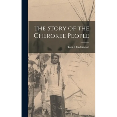 The Story of the Cherokee People