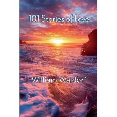 101 Stories of Love: Poetry Collection