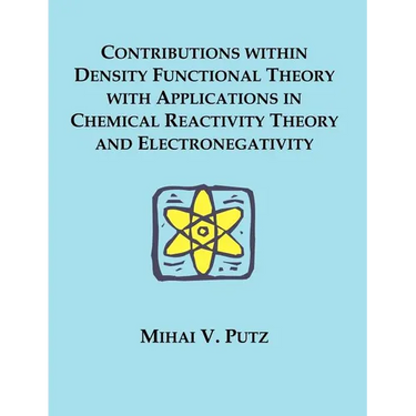 Contributions within Density Functional Theory with Applications in Chemical Reactivity Theory and Electronegativity