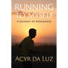 Running to Myself