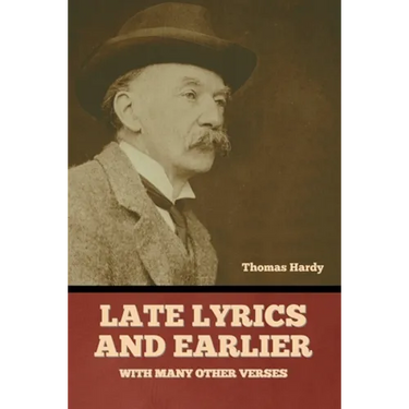 Late Lyrics and Earlier, With Many Other Verses