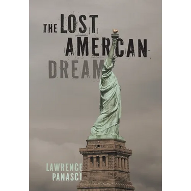 The Lost American Dream