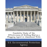Feasibility Study of the Effectiveness of Drilling Mud as a Plugging Agent in Abandoned Wells