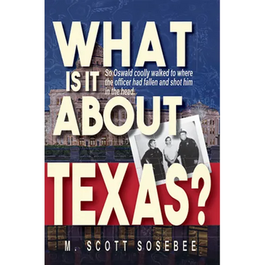What Is It about Texas