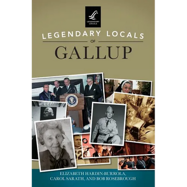 Legendary Locals of Gallup