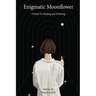 Enigmatic MoonFlower