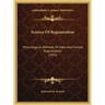 Science Of Regeneration: Physiological Methods Of Male And Female Regeneration (1955)