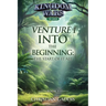 Venture 1: The Start of it All