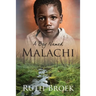 A Boy Named Malachi