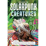 Solarpunk Creatures