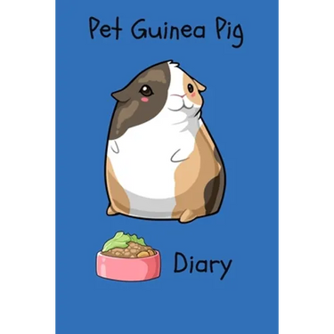 Pet Guinea Pig Diary: Customized Kid-Friendly & Easy to Use, Daily Guinea Pig Log Book to Look After All Your Small Pet's Needs. Great For R