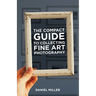 The Compact Guide to Collecting Fine Art Photography