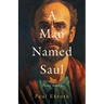 A Man Named Saul: True Story