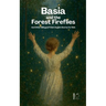 Basia and the Forest Fireflies And Other Bilingual Polish-English Stories for Kids