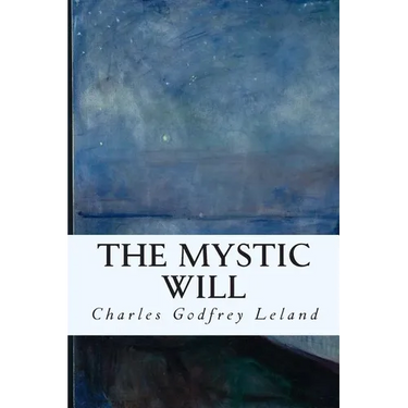 The Mystic Will