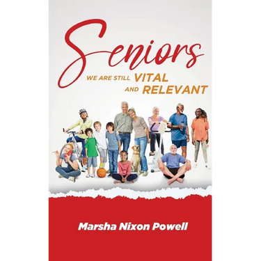 Seniors: We are Still Vital and Relevant