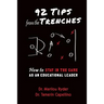 92 Tips from the Trenches: How to Stay in the Game as an Educational Leader
