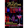 The Hangover: Overcoming Emotional Addiction: 12-Steps for Emotional Sobriety