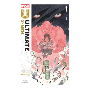Ultimate X-Men by Peach Momoko Vol. 1: Fears and Hates