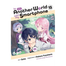 In Another World with My Smartphone, Vol. 13 (Manga)