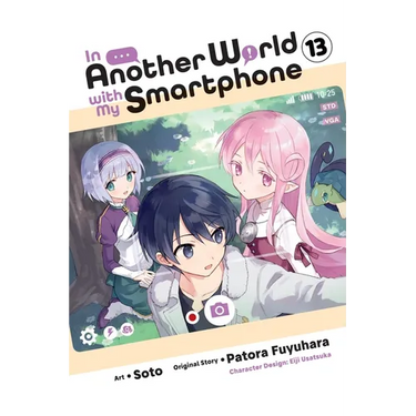 In Another World with My Smartphone, Vol. 13 (Manga)