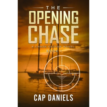 The Opening Chase: A Chase Fulton Novel