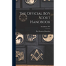 The Official Boy Scout Handbook; 7th Edition; 1967
