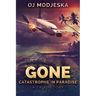 Gone: Catastrophe in Paradise