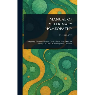 Manual of Veterinary Homeopathy