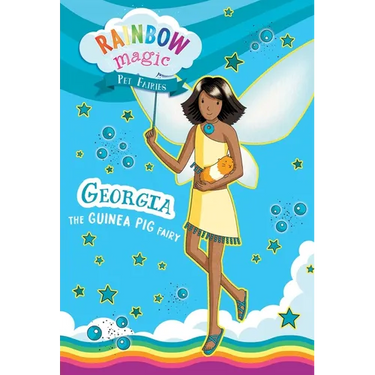 Rainbow Magic Pet Fairies Book #3: Georgia the Guinea Pig Fairy