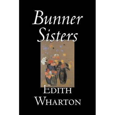 Bunner Sisters by Edith Wharton, Fiction, Classics, Fantasy, Horror