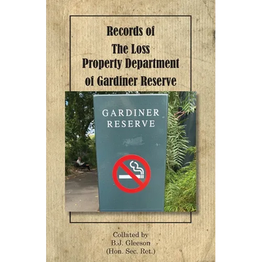 Records of The Loss Property Department of Gardiner Reserve