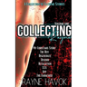 Collecting Rayne: Volume One