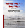 World War II Sea War, Volume 26: Additions & Corrections July 1943 - August 1943
