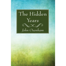 The Hidden Years
