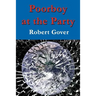 Poorboy at the Party
