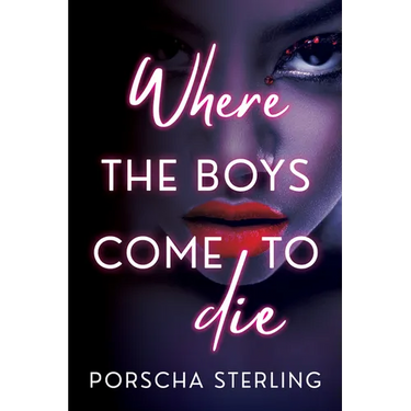 Where the Boys Come to Die