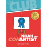 Noah the Con Artist