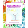 Emotional Resilience: Learning to Process Emotions