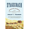 Stagecoach: Wells Fargo and the American West
