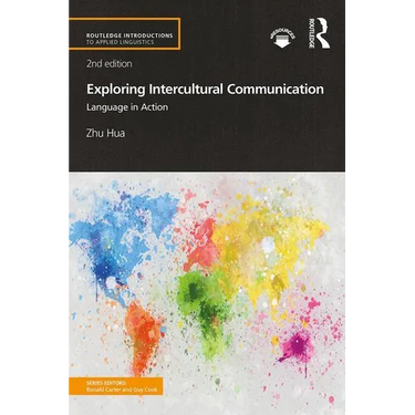 Exploring Intercultural Communication: Language in Action
