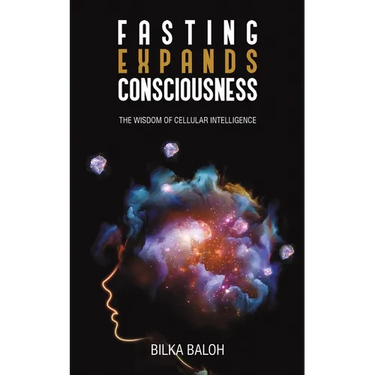 Fasting Expands Consciousness