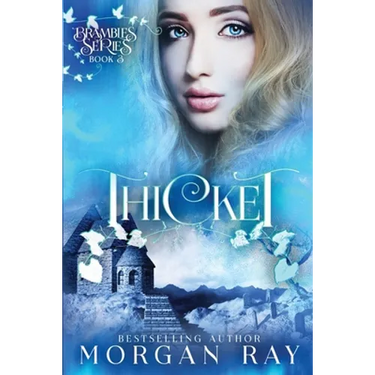 Thicket: YA Paranormal Romance and Sleeping Beauty Adaption