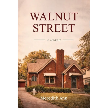 Walnut Street: A memoir