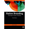 Nation Branding: Concepts, Issues, Practice