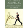 From Medieval Manuscript to Modern Practice: The Longsword Techniques of Fiore dei Liberi