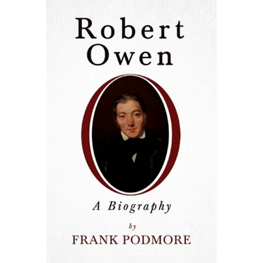 Robert Owen - A Biography;With a Biography by Leslie Stephen