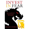 Invest in Fear