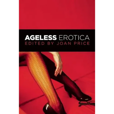 Ageless Erotica